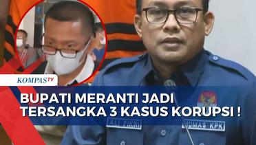 BREAKING NEWS! KPK Tetapkan Bupati Meranti Muhammad Adil Jadi Tersangka 3 Kasus Korupsi