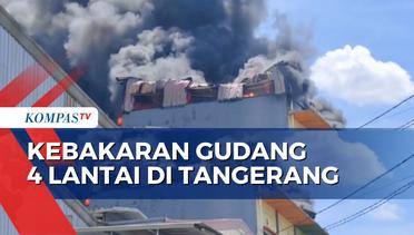 Gudang Lantai 4 di Tangerang Terbakar, 9 Unit Mobil Damkar Diterjunkan ke Lokasi