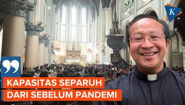 Gereja Katedral Jakarta Siap Tampung 2.500 Jemaat untuk Natal