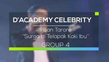 Ihsan Tarore - Surga di Telapak Kaki Ibu (D'Academy Celebrity - Group 4)