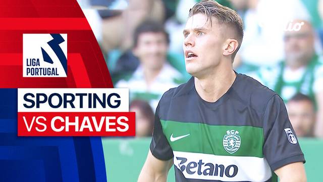 Sporting vs Chaves - Mini Match | Liga Portugal