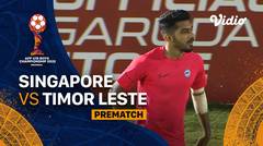 Jelang Kick Off Pertandingan - Singapore vs Timor Leste