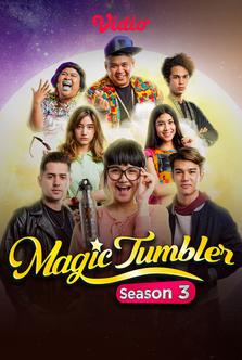 Magic Tumbler Season 3