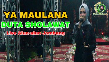 YA MAULANA - DUTA SHOLAWAT Live Alun-Alun Jombang 2018