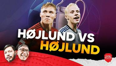 HoJLuND VS HoJLUND - Review EPL vs Sheffield United + Preview UCL vs Copenhagen