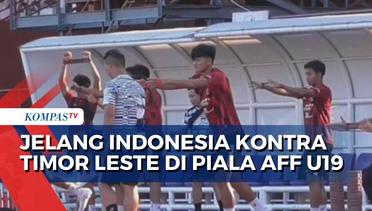 Jelang Indonesia Kontra Timor Leste di Piala AFF U19: Indonesia Butuh 1 Poin ke Semifinal