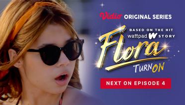 Flora - Vidio Original Series | Next On Episode 4