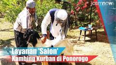 Layanan 'Salon' Kambing Kurban di Ponorogo
