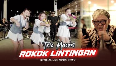 Trio Macan - Rokok Lintingan (Official Music Video) | Live Version