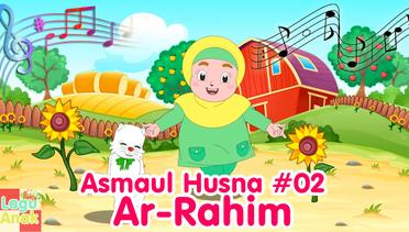 AR-RAHIM - ASMAUL HUSNA 02| Diva Bernyanyi | Lagu Anak Channel