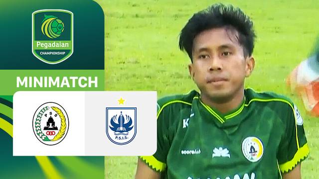PSS Sleman vs PSIS Semarang - Mini Match | Pegadaian Championship 2025/26
