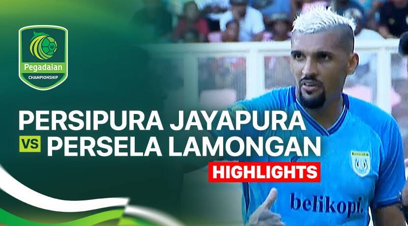 Persipura Jayapura vs Persela Lamongan