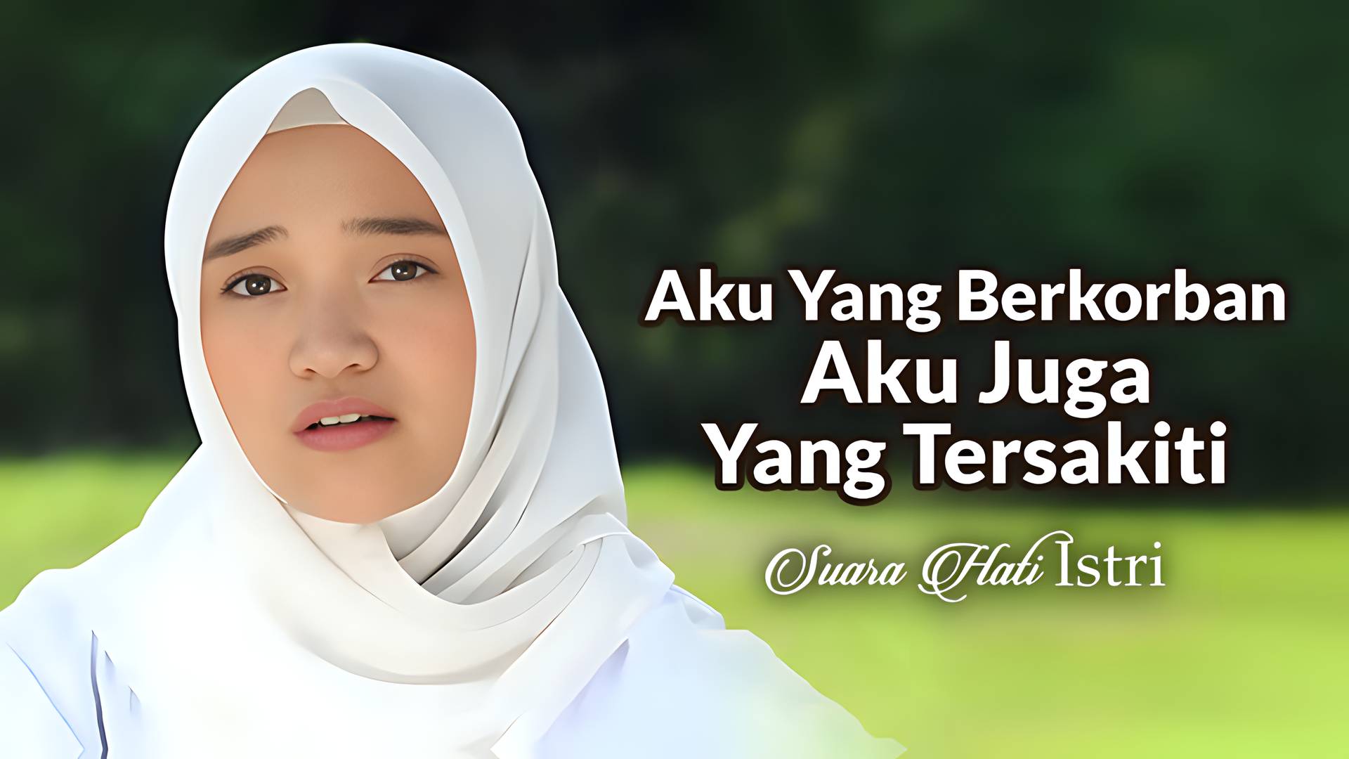 Aku Yang Berkorban,Aku Juga Yang Tersakiti