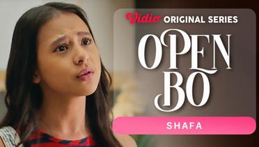 Open BO - Vidio Original Series | Shafa