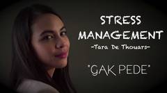Stress Management - Engga Pede!
