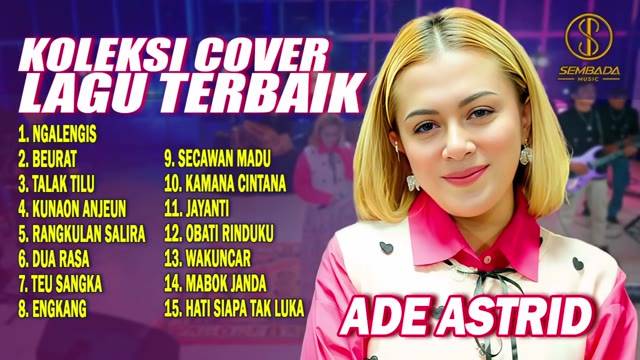 Ngalengis - Beurat - Talak Tilu | Koleksi Cover Lagu Terbaik Ade Astrid