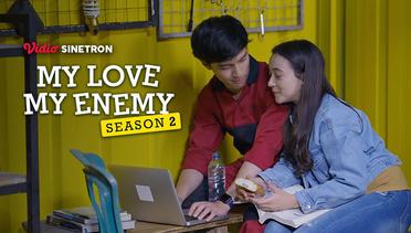 Episode 8 - My Love My Enemy Season 2