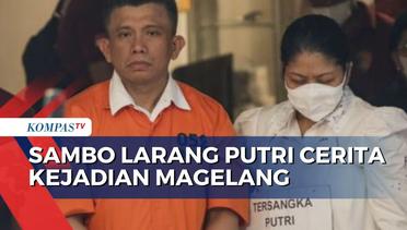 Arif Rachman Sebut Ferdy Sambo Larang Putri Candrawathi Cerita Kejadian di Magelang
