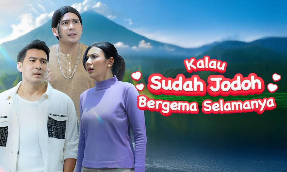 Kalau Sudah Jodoh Bergema Selamanya