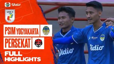 Full Highlights - PSIM Yogyakarta VS Persekat | Liga 2 2022/2023