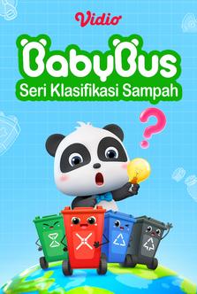 Baby Bus - Seri Klasifikasi Sampah