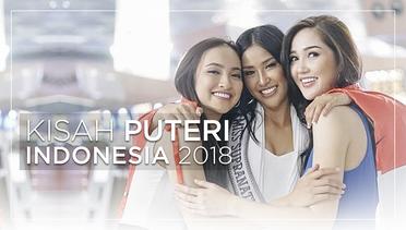 Kaya Pengalaman, Ini Kisah Puteri Indonesia 2018