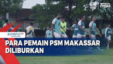 Para Pemain PSM Makassar Diliburkan