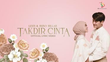Lesti & Rizky Billar - Takdir Cinta - Official Lyric Video