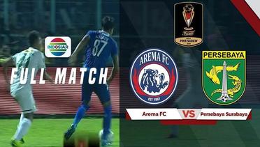 Full Match Final: Arema FC vs Persebaya Surabaya Leg ke 2 | Piala Presiden 2019