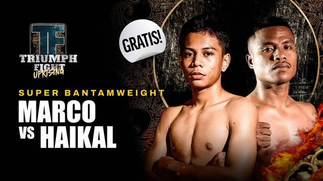 Marco Jacob vs Haikal Lalopa - Full Match | Triumph Fight Uprising