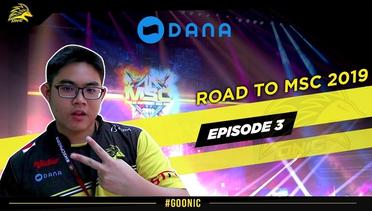 ONIC ESPORTS ROAD TO MSC 2019 - EPISODE 3
