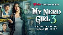 My Nerd Girl 3 - Vidio Original Series | Mid Season Trailer