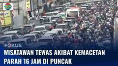 Kemacetan Parah di Puncak, 1 Wisatawan Meninggal | Fokus