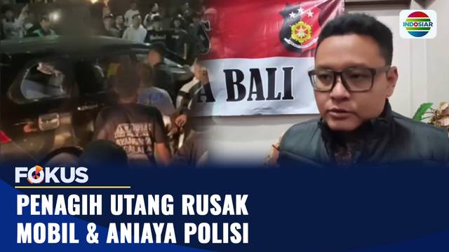 Penagih Utang Rusak Mobil dan Aniaya Polisi | Fokus