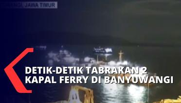 Insiden Tabrakan 2 Kapal Ferry di Pelabuhan Ketapang, Bodi Kapal Ringsek & Kembali Sandar ke Dermaga