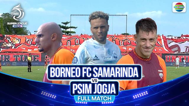 Borneo FC Samarinda VS PSIM Yogyakarta - Full Match | BRI Super League 2025/26