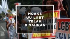 HOAKS UUD LGBT TELAH DISAHKAN