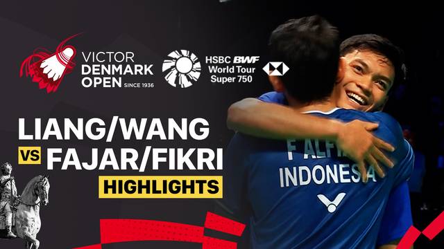Liang Wei Keng/Wang Chang (CHN) vs Fajar Alfian/Muhammad Shohibul Fikri (INA) - Highlight | VICTOR Denmark Open 2025