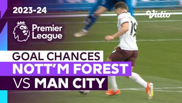 Peluang Gol | Nottingham Forest vs Man City | Premier League 2023/24