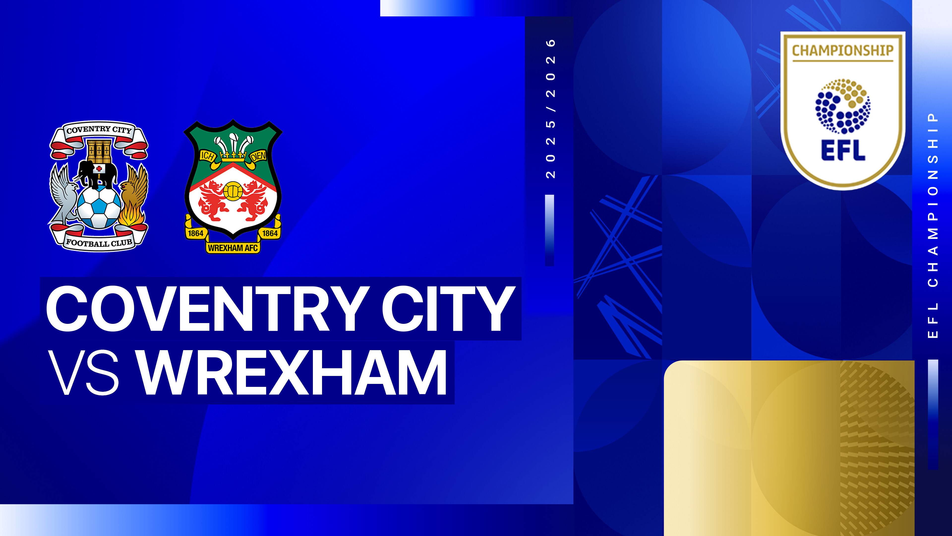 Coventry City FC vs Wrexham FC