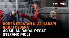 Korea Selatan U-23 Hadapi Badai Cedera, AC Milan Bakal Pecat Stefano Pioli