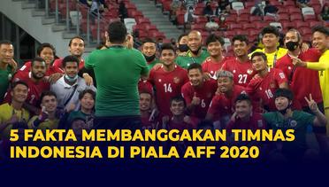 Juara tanpa Mahkota, Inilah Sederet Fakta Membanggakan Timnas Indonesia di Piala AFF 2020!