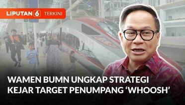 Bertemu Presiden Jokowi, Wamen BUMN Ungkap Strategi untuk Penuhi Target Penumpang Whoosh | Liputan 6