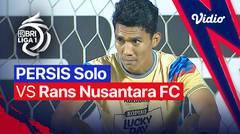 Mini Match - PERSIS Solo vs Rans Nusantara FC | BRI Liga 1 2022/23