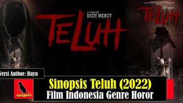 Sinopsis Teluh (2022), Film Horor Indonesia 17+ Genre Horor