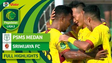 PSMS Medan VS Sriwijaya FC - Full Highlight | Pegadaian Liga 2 2023/2024