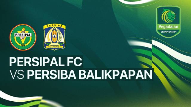 Persipal FC vs Persiba Balikpapan - Full Match | Pegadaian Championship 2025/26