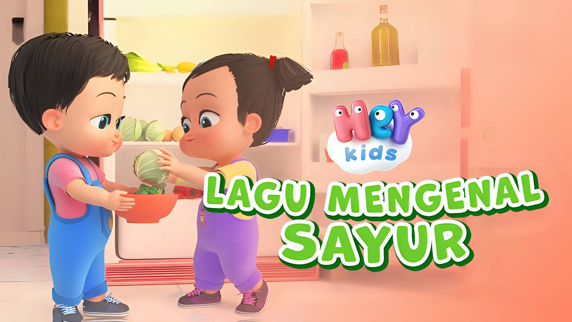 Hey Kids - Lagu Mengenal Sayur