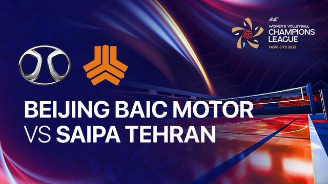 Beijing BAIC Motor vs Saipa Tehran - Full Match | AVC Women's Volleyball Champions League
