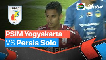 Mini Match - PSIM Yogyakarta VS Persis Solo | Liga 2 2021